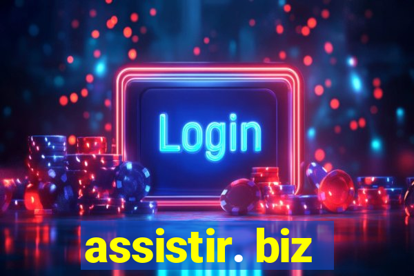 assistir. biz